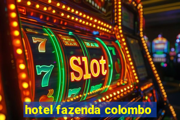 hotel fazenda colombo